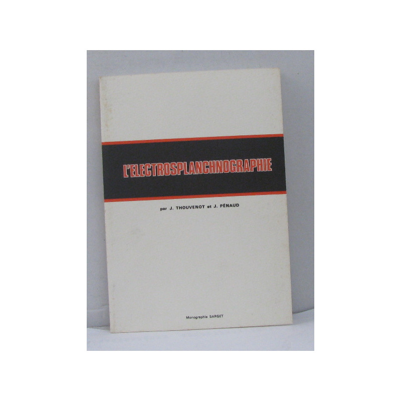 L'electrosplanchnographie