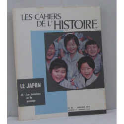 Les cahiers de l'histoire n°92 janvier 1972 le japon III. les...