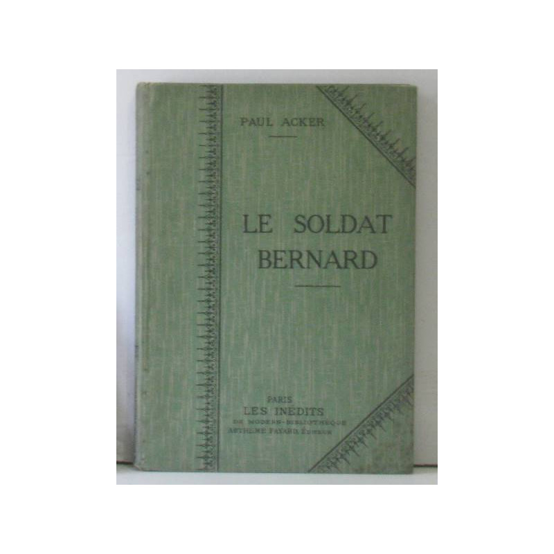 Le soldat bernard