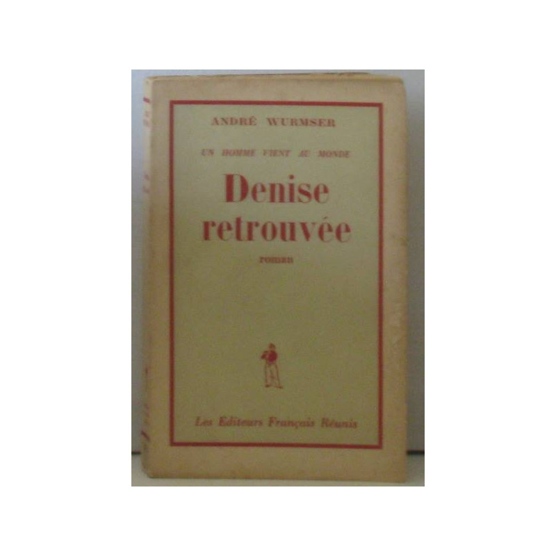 Denise retrouvée