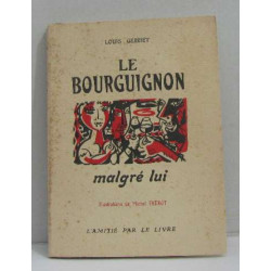 Le bourguignon malgré lui