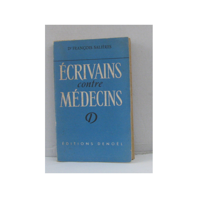 Écrivains contre médecins