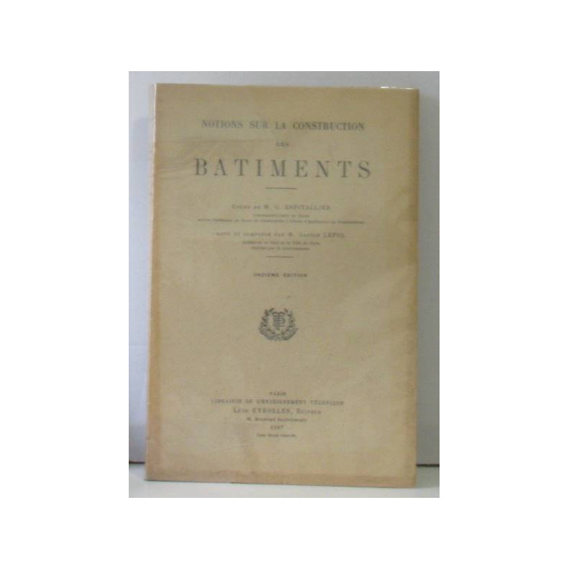 Notions sur la construction des batiments