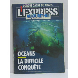 L'express aujourd'hui n°19 du 10 juin 1988 océans la difficile...