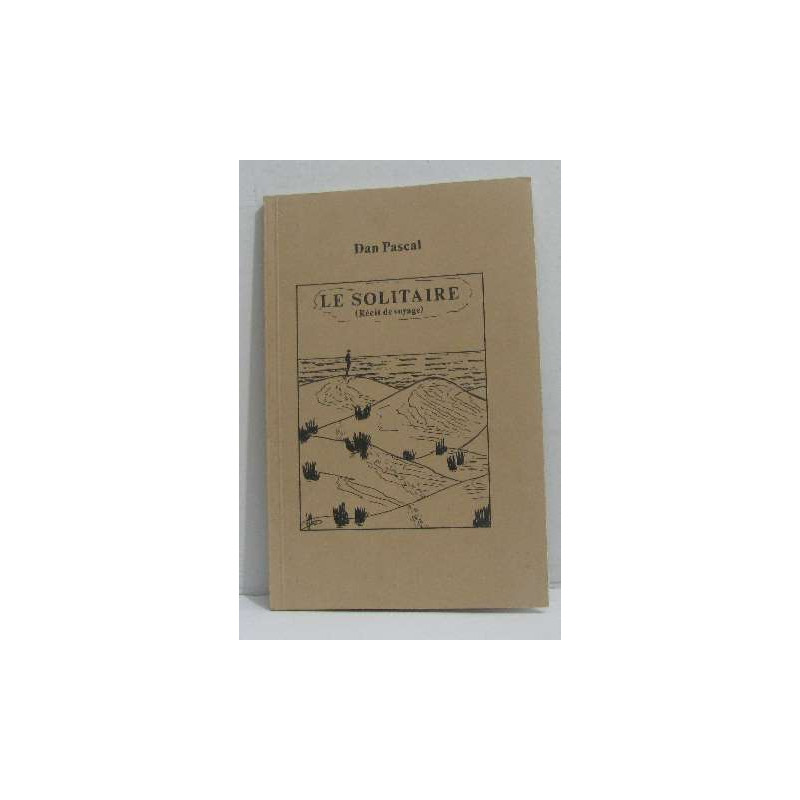 Le solitaire (récit de voyage)