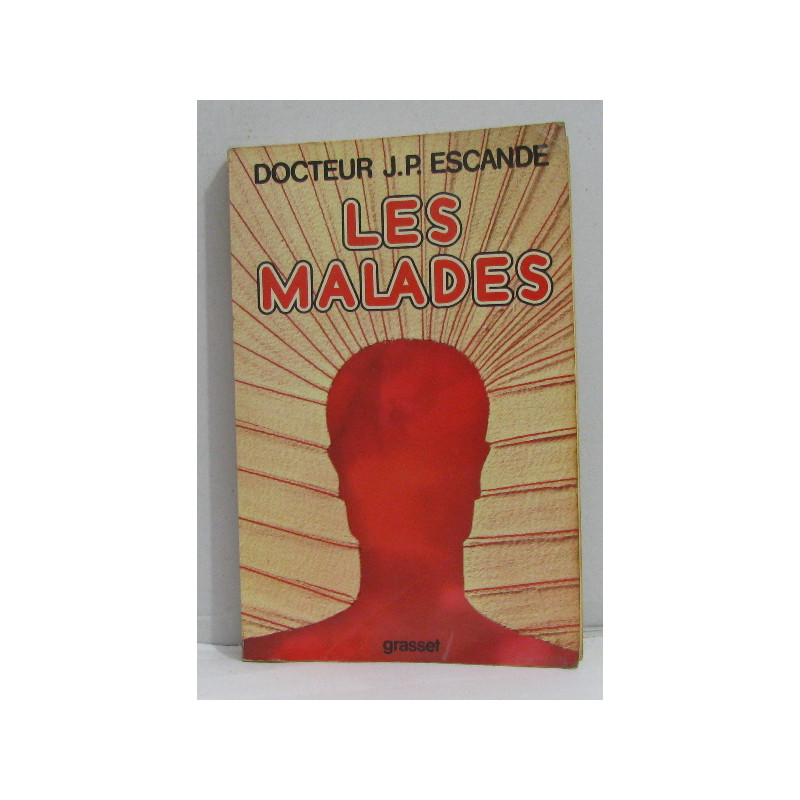 Les malades