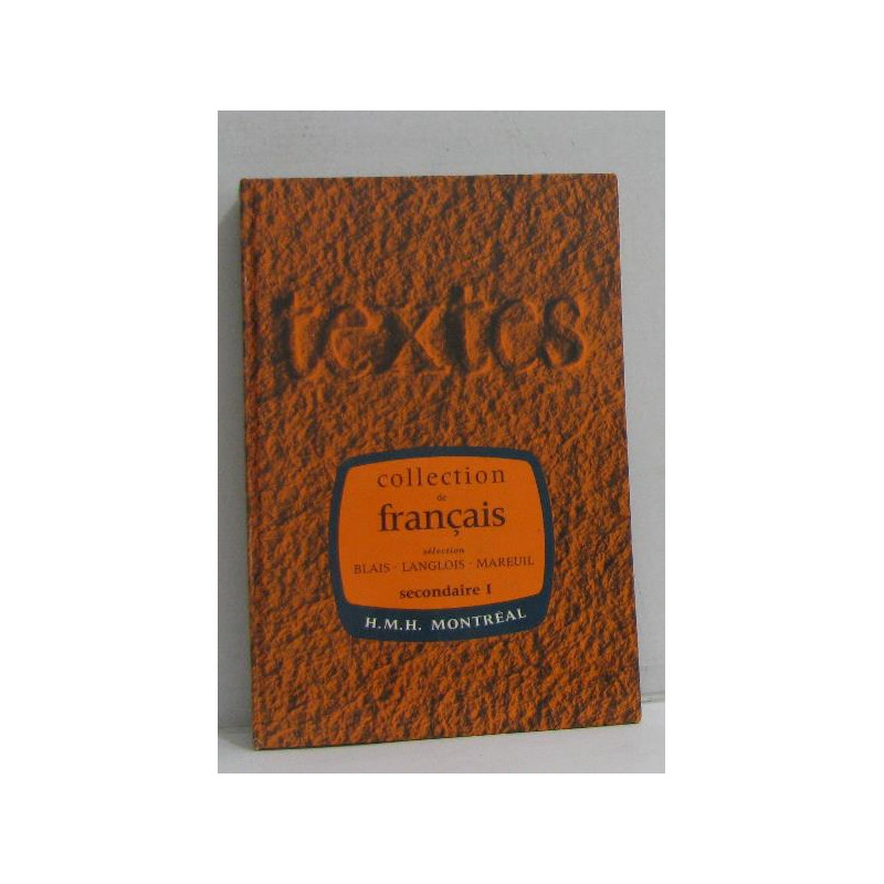 Textes pour la lecture et l'explication secondaire I