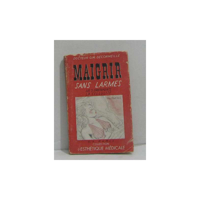 Maigrir sans larmes