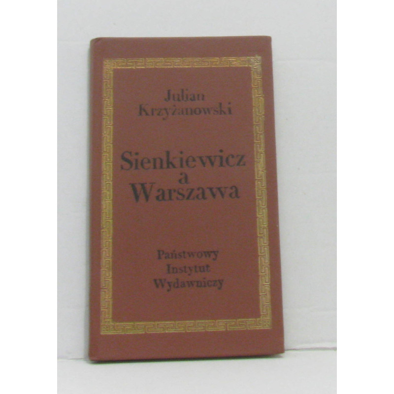 Sienkiewicz a warszawa