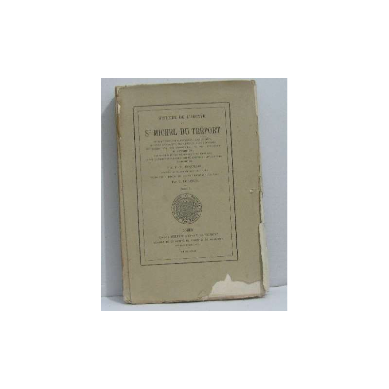 Histoire de l'abbaye de st michel du tréport