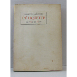 L'étiquette ou l'art de vivre