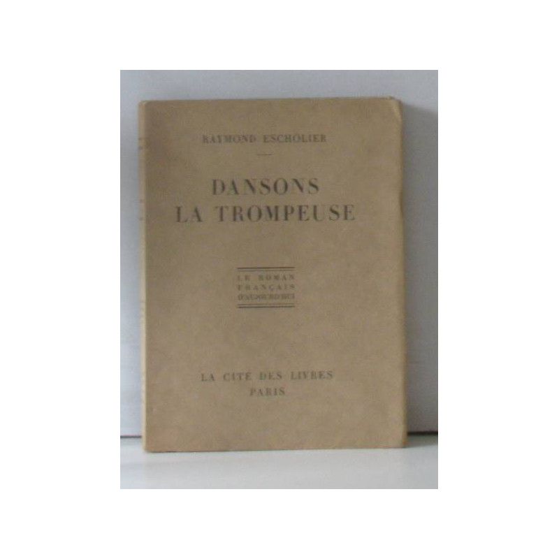 Dansons la trompeuse