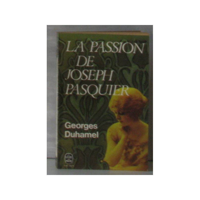 La passion de joseph pasquier