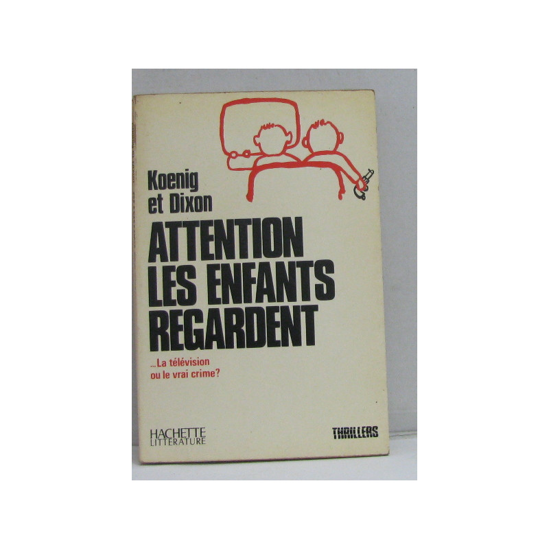 Attention les enfants regardent... la télévision ou le vrai crime