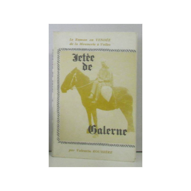 Jetée de galerne le roman en vendée de meunerie à voiles