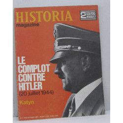 Historia magazine n° 71 le complot contre hitler (20 juillet 1944)