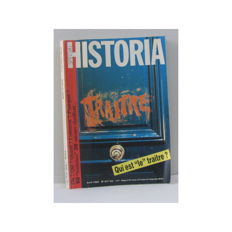 Historia n° 437 avril 1983 qui est "le" traitre