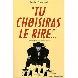 Tu choisiras le rire : Anecdotes proverbes superstitions et...