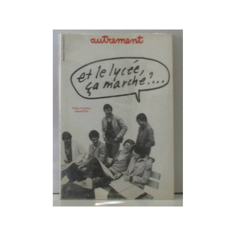 Autrement / Et le lycée ça marche