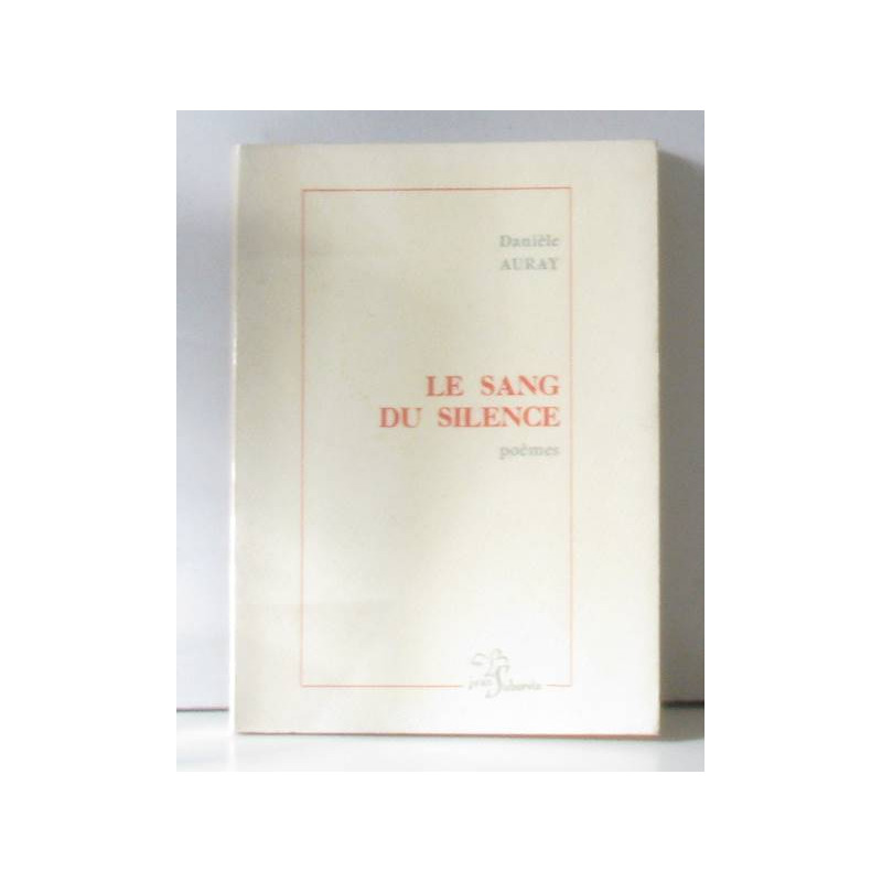Le sang du silence
