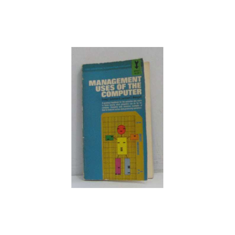 Management uses of the computer