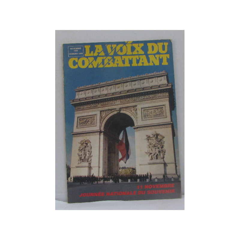 La voix du combattant novembre 1994 n°1599 11 novembre journée...