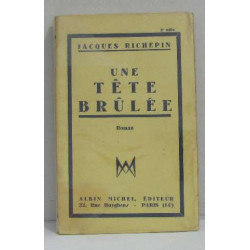 Un tête brûlée