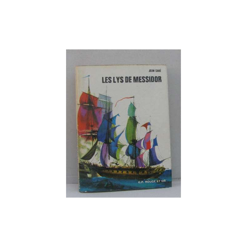 Les lys de messidor