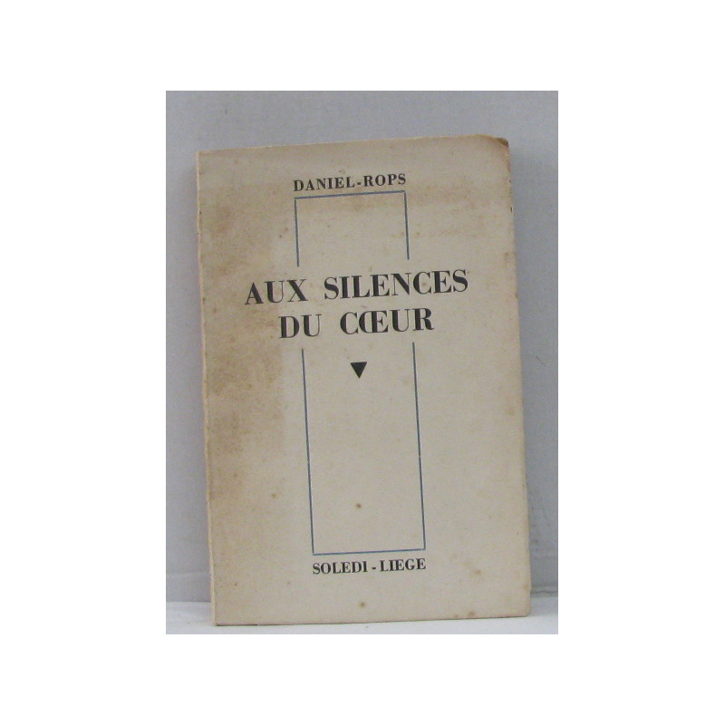 Aux silences du coeur