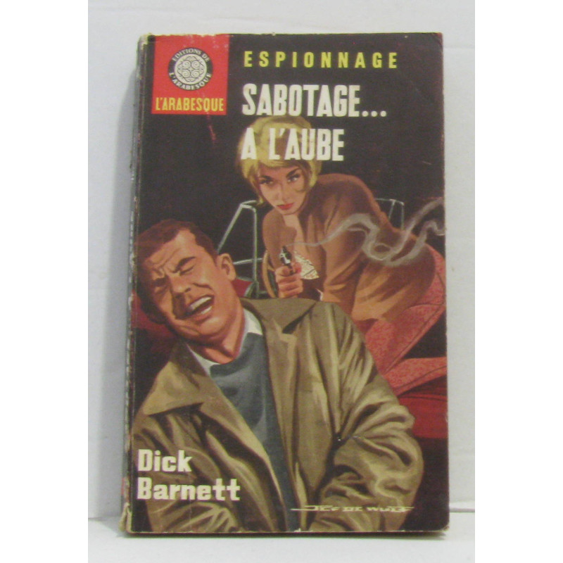 Sabotage... à l'aube