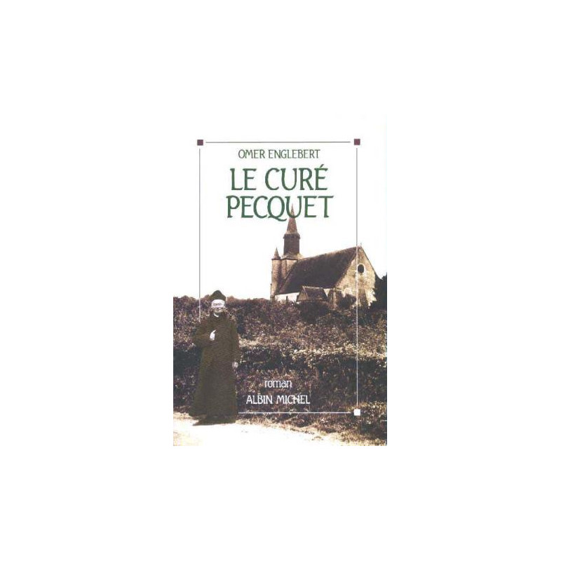 Le Curé Pecquet