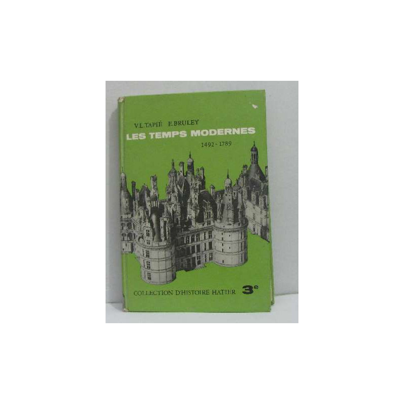 Les temps modernes 1492-1789 classe de 3e