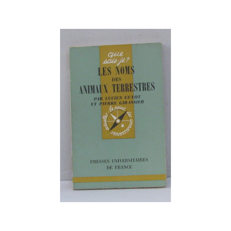 Les noms des animaux terrestres que sais-je