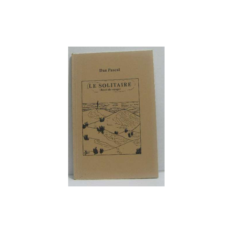 Le solitaire (récit de voyage)