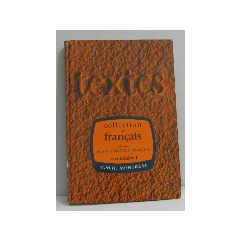 Textes pour la lecture et l'explication secondaire I