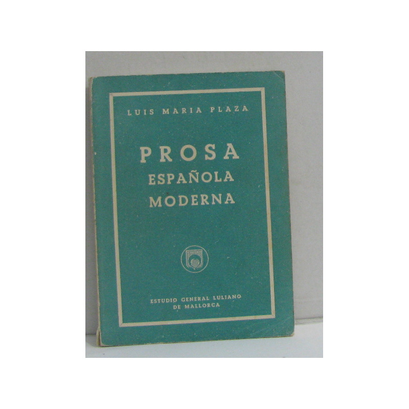 Prosa espanola moderna