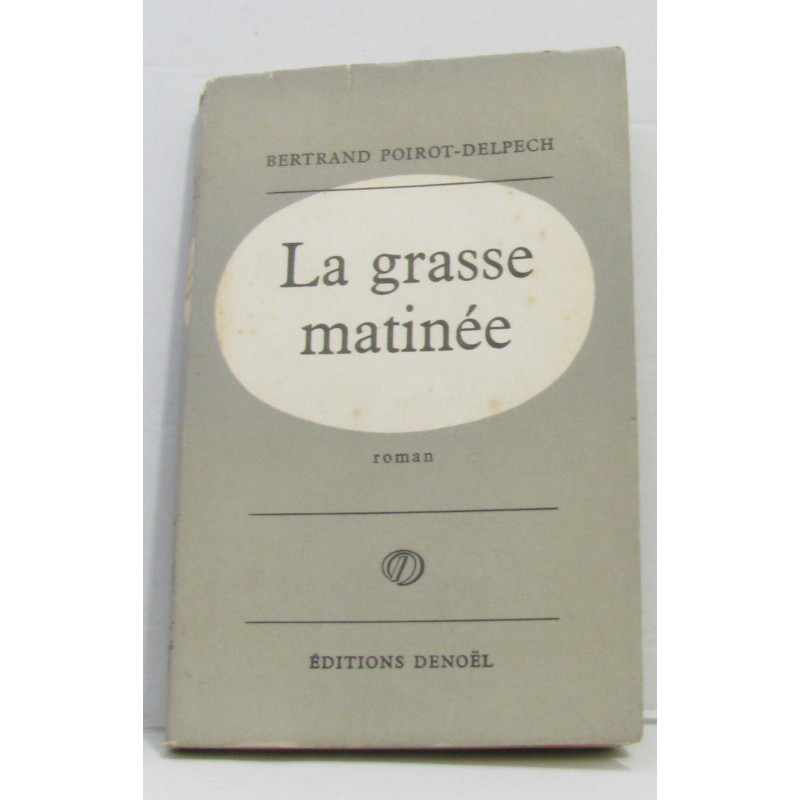 La grasse matinée