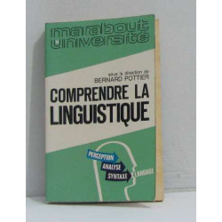 Comprendre la linguistique