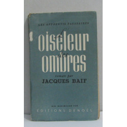 L'oiseleur des ombres