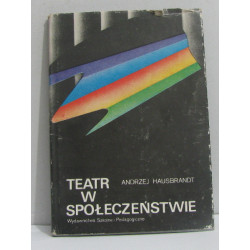 Teatr w spoleczenstwie