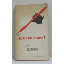 Lire écrire - l'écrit du temps 1