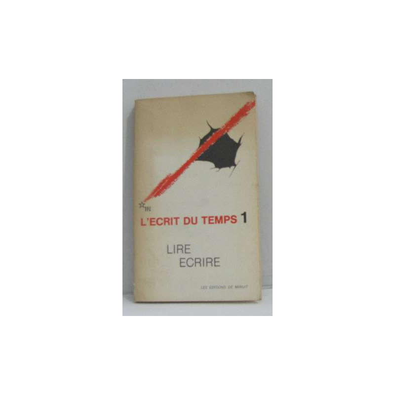 Lire écrire - l'écrit du temps 1