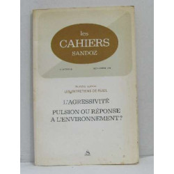Les cahiers sandoz n°28 novembre 1974 l'agressivité pulsion ou...
