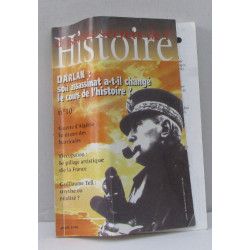 Dossiers secrets de l'histoire n°10 darlan : son assassinat a-t-il...
