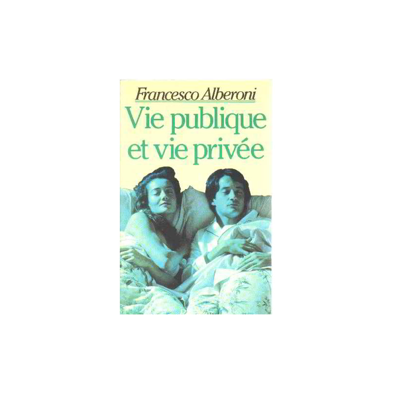 Vie publique et vie privée