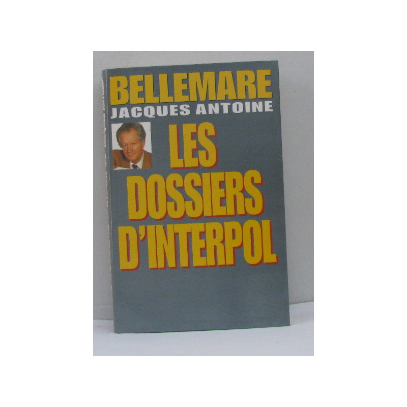 Les dossiers d'interpol