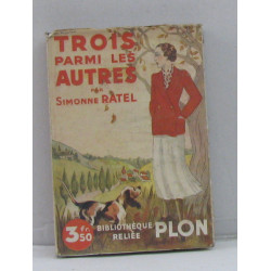 Trois parmi les autres
