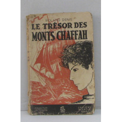 Le trésor des monts chaffah