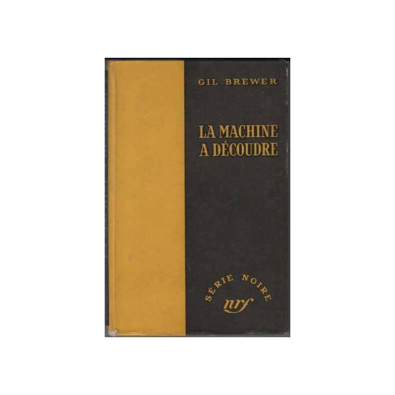 La machine à découdre