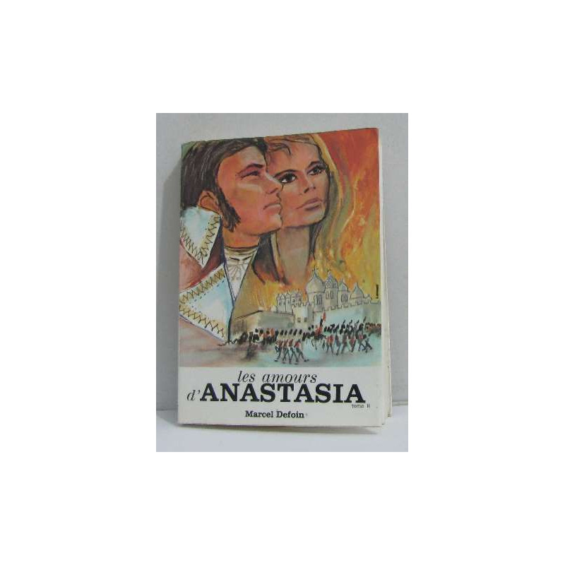 Les amours d'anastasia tome II